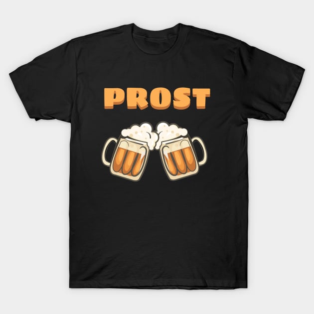 Prost Oktoberfest German T-Shirt by Yasna